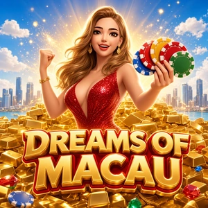 Dreams of Macau